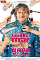 Buddha Mar Gaya Poster 1
