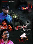 Chhayapath - A Love Story Poster 1
