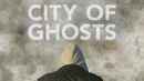 City of Ghosts Poster 6