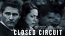 Closed Circuit Poster 1