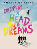 Coldplay: A Head Full Of Dreams Poster 1