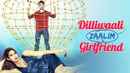 Dilliwali Zaalim Girlfriend Poster 5