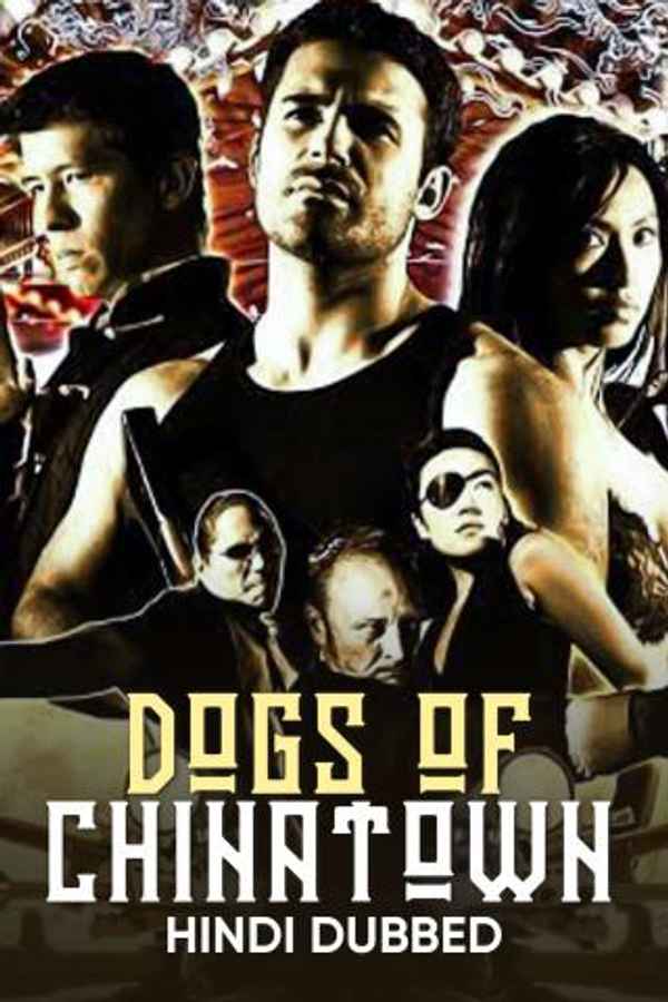 Dogs Of Chinatown Poster 2