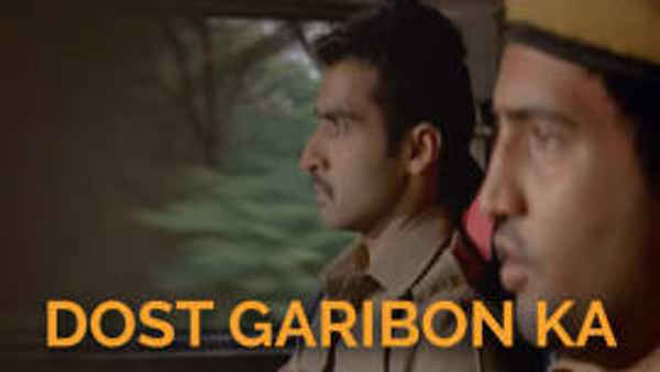 Dost Garibon Ka Poster 3