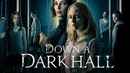 Down a Dark Hall Poster 1