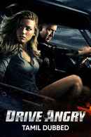 Drive Angry Poster 6