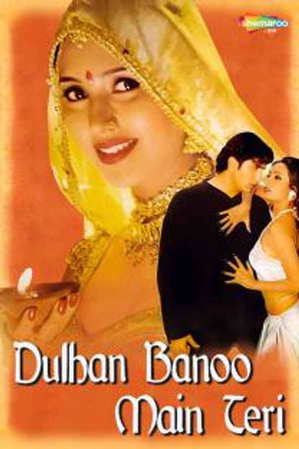 Dulhan Banoo Main Teri Poster 2