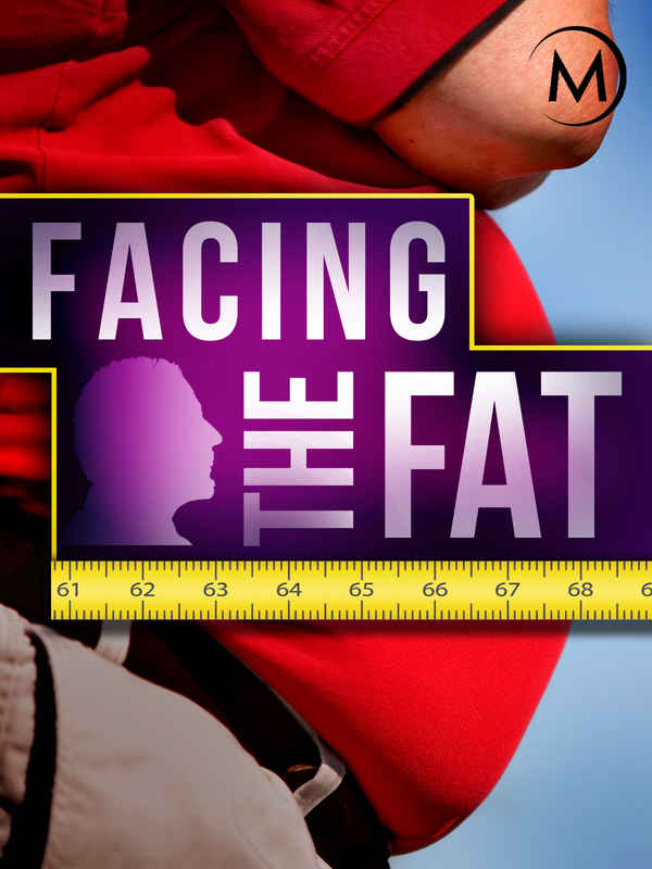 Facing the Fat Poster 3