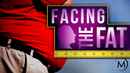 Facing the Fat Poster 5