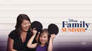 Disney Family Sundays Poster 6
