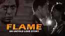 Flame: An Untold Love Story Poster 1
