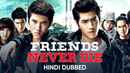 Friends Never Die Poster 5