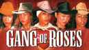 Gang of Roses Poster 1