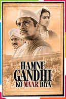 Hamne Gandhi Ko Maar Diya Poster 3