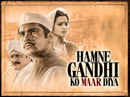 Hamne Gandhi Ko Maar Diya Poster 6