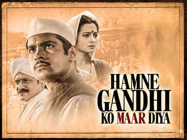 Hamne Gandhi Ko Maar Diya Poster 6