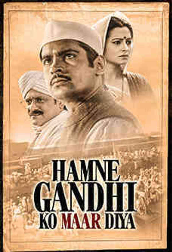 Hamne Gandhi Ko Maar Diya Poster 7