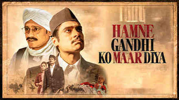 Hamne Gandhi Ko Maar Diya Poster 1
