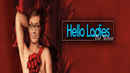 Hello Ladies: The Movie Poster 3