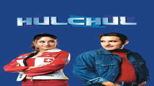 Watch Hulchul Full Movie Online Comedy Film digit