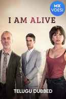 I Am Alive Poster 6