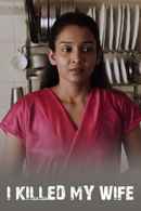 I Killed My Wife Short Film) Poster 7