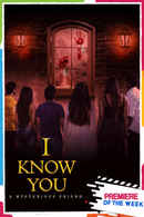 I Know You Poster 7