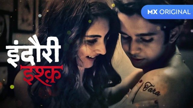 Watch Indori Ishq Online, All Seasons or Episodes, Comedy | Show/Web Series