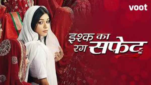 Ishq Ka Rang Safed Poster 7