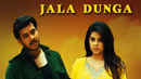 Jala Dunga Poster 3
