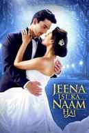 Jeena Isi Ka Naam Hai Poster 1