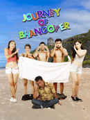 Journey Of Bhangover Poster 6