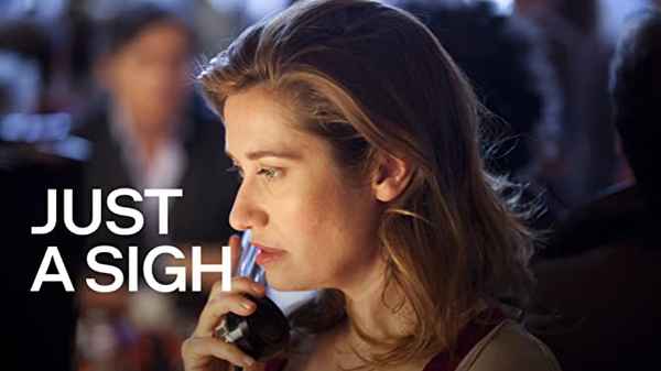 Just a Sigh Poster 1