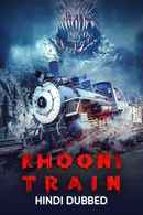 Khooni Train Poster 7