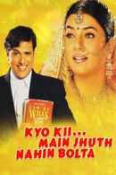 Kyo Kii...Main Jhuth Nahin Bolta Poster 7
