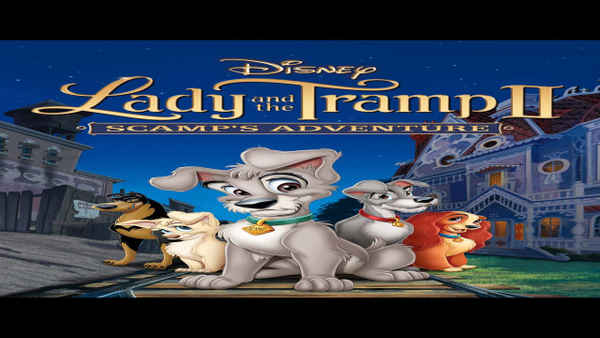 Lady And The Tramp II: Scamp's Adventure Poster 1