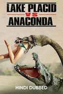 Lake Placid vs Anaconda Poster 1