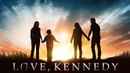 Love, Kennedy Poster 7