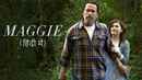 Maggie Poster 2
