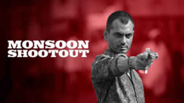 Monsoon Shootout Poster 6