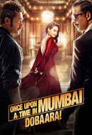 Once Upon a Time in Mumbai Dobaara! Poster 1