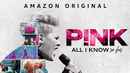 P!nk: All I Know So Far Poster 7