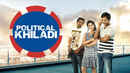 Political Khiladi Poster 2