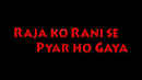 Raja Ko Rani Se Pyar Ho Gaya Poster 7