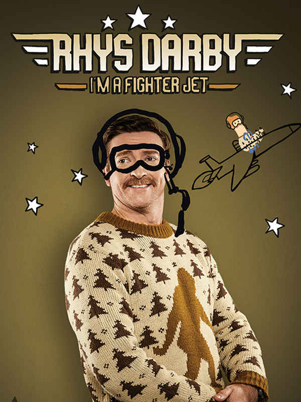 Rhys Darby I'm A Fighter Jet Poster 6
