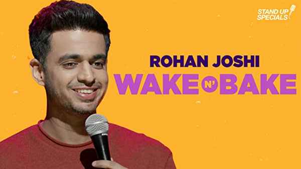 Rohan Joshi: Wake N Bake Poster 5