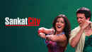 Sankat City Poster 6