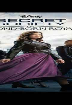 Watch Secret Society of Second-Born Royals Full Movie Online, Family Film