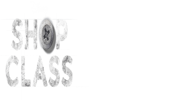 Shop Class Poster 7
