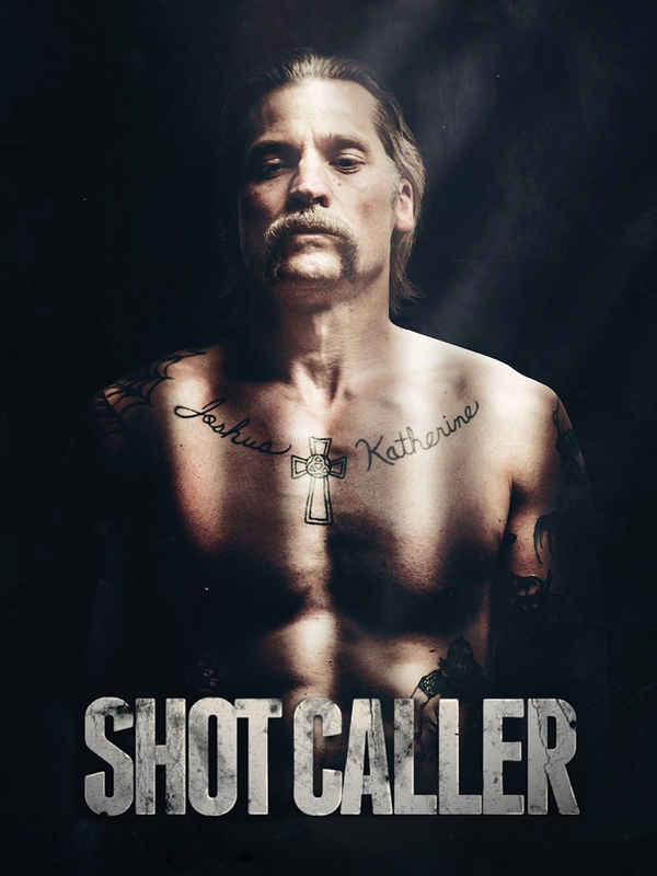 Shot Caller Poster 2